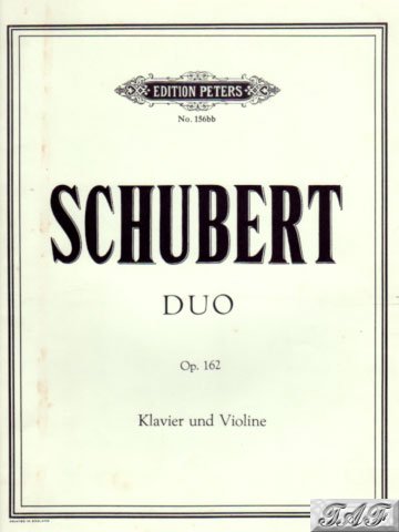 Schubert Duo op 162 for Piano and Violin Edition Peters 156bb